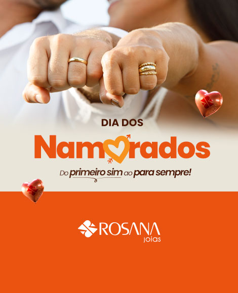 Campanha Dia dos Namorados Rosana Joias